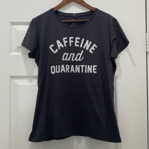2/$15 🥑 Graphic T, XL, "Caffeine and Quarantine" - Picture 1 of 2